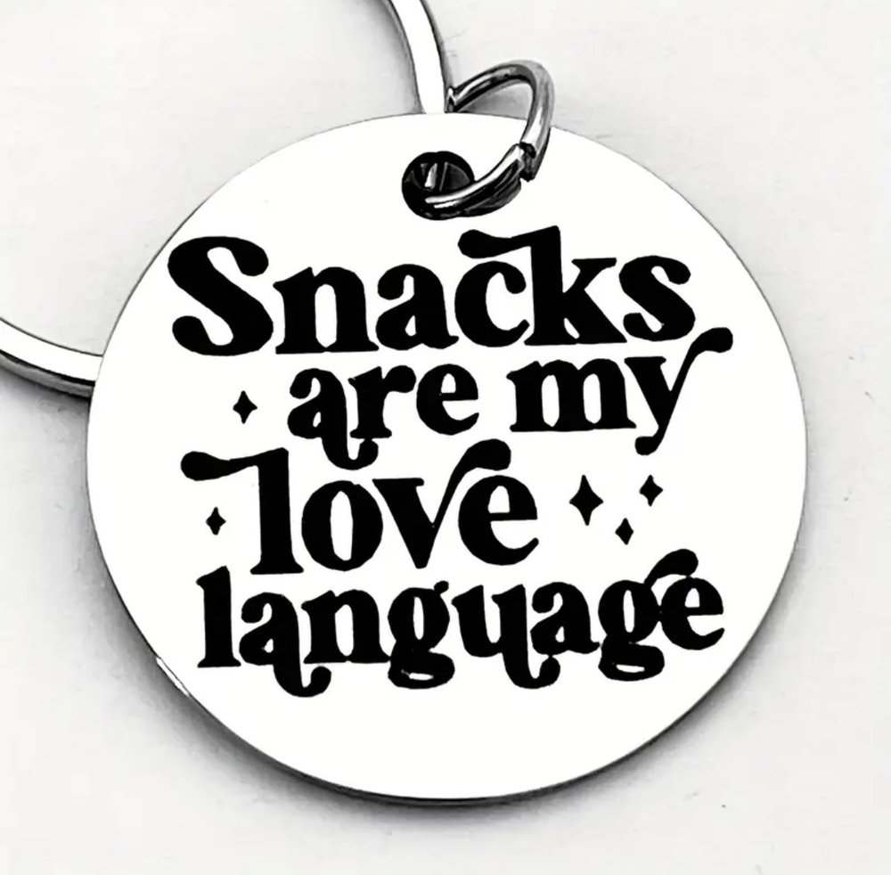 3/$25 Snacks Are My Love Language Stainless Steel Keychain NEW